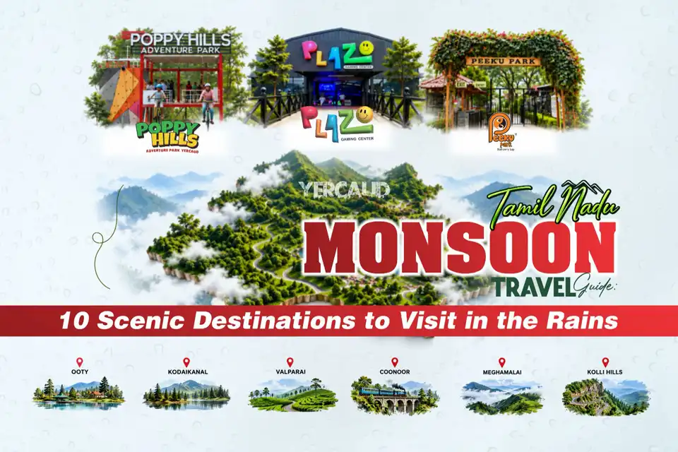 Tamil Nadu monsoon travel guide - 10 scenic destinations including Yercaud