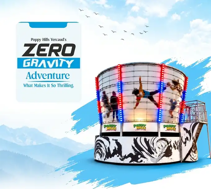 Poppy Hills Yercaud's Zero Gravity Adventure: What Makes It So Thrilling?